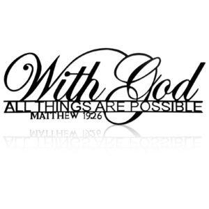 With God All Things Are Possible Wall Decal
