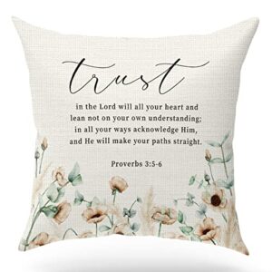Trust in the Lord Proverbs 3:5-6 Floral Christian Pillow Cover