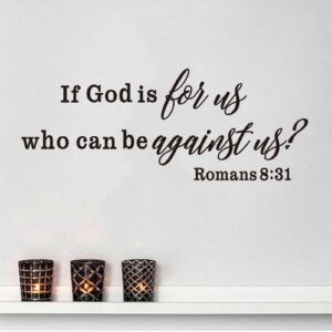 Romans 8:31 If God Is for Us Wall Decal
