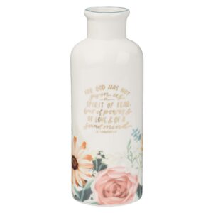 2 Timothy 1:7 Floral Ceramic Vase