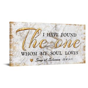 I Have Found the One Whom My Soul Loves Scripture Wall Art
