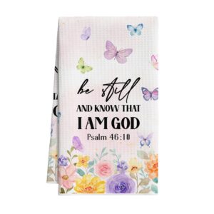 Be Still and Know That I Am God Psalm 46:10 Butterfly Tea Towel